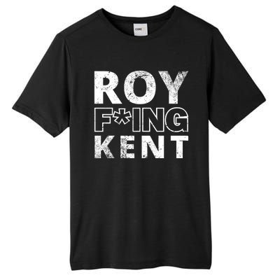 Roy Freaking Kent Vintage Tall Fusion ChromaSoft Performance T-Shirt