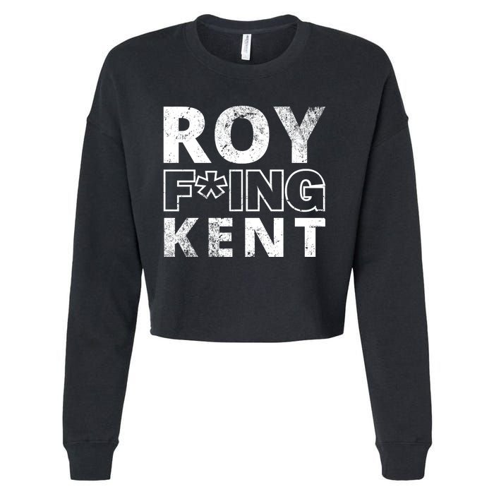 Roy Freaking Kent Vintage Cropped Pullover Crew