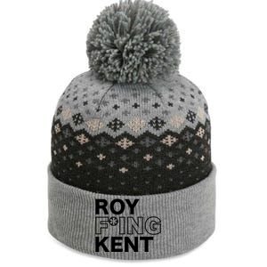 Roy Freaking Kent The Baniff Cuffed Pom Beanie