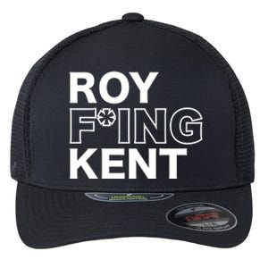 Roy Freaking Kent Flexfit Unipanel Trucker Cap