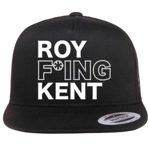 Roy Freaking Kent Flat Bill Trucker Hat