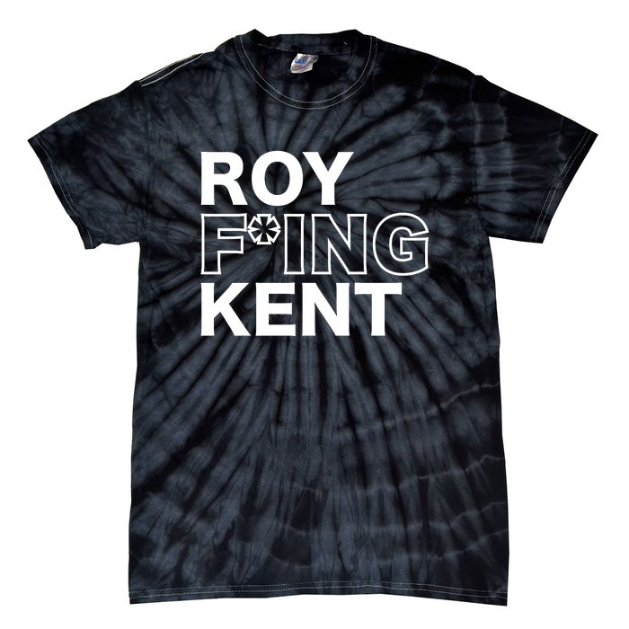 Roy Freaking Kent Tie-Dye T-Shirt