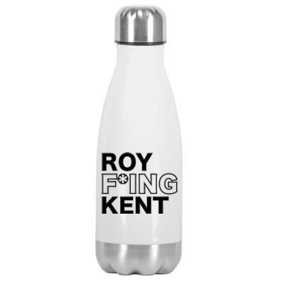 Roy Freaking Kent Stainless Steel Insulated Water Bottle