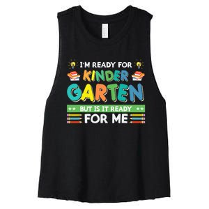 Ready For Kindergarten But Is It Ready For Me Back To School Women's Racerback Cropped Tank