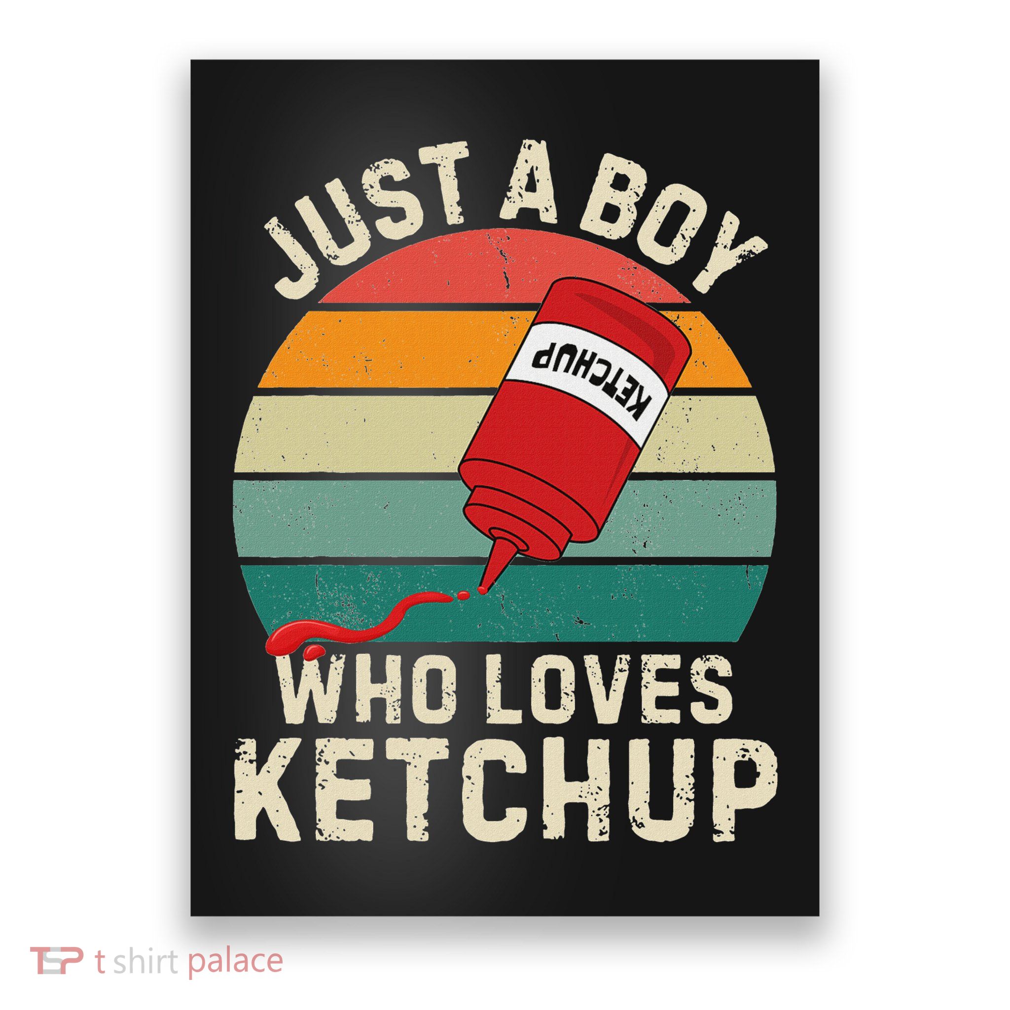 Retro Funny Ketchup Gifts Kids Just A Boy Who Loves Ketchup Poster
