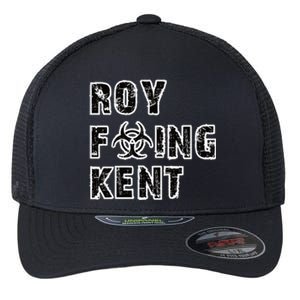 Roy Freaking Kent Flexfit Unipanel Trucker Cap