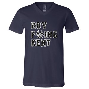 Roy Freaking Kent V-Neck T-Shirt