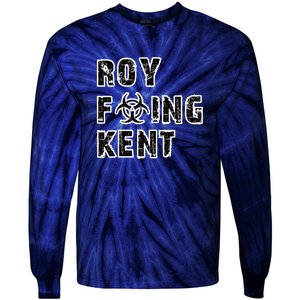 Roy Freaking Kent Tie-Dye Long Sleeve Shirt