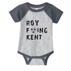 Roy Freaking Kent Infant Baby Jersey Bodysuit