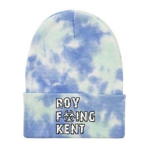 Roy Freaking Kent Tie Dye 12in Knit Beanie