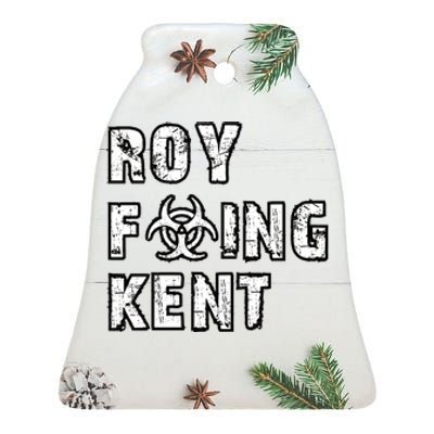 Roy Freaking Kent Ceramic Bell Ornament