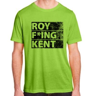 Roy F*ing Kent Vintage Funny Adult ChromaSoft Performance T-Shirt