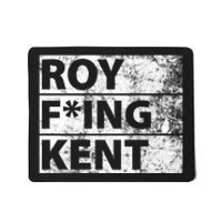 Roy F*ing Kent Vintage Funny Mousepad