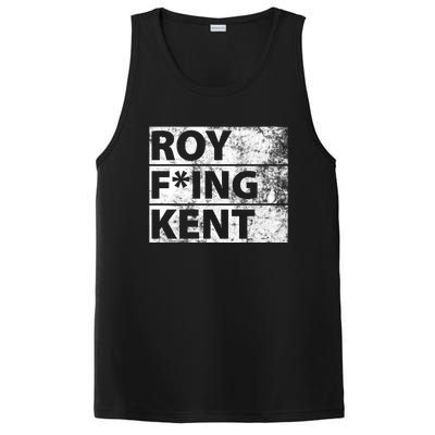 Roy F*ing Kent Vintage Funny PosiCharge Competitor Tank