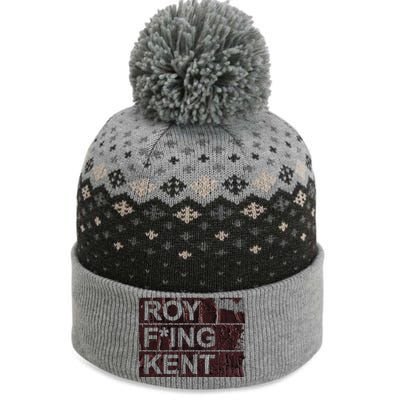 Roy Freaking Kent Vintage Retro Funny The Baniff Cuffed Pom Beanie