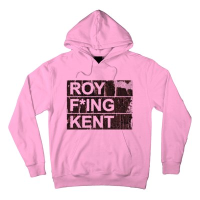 Roy Freaking Kent Vintage Retro Funny Hoodie