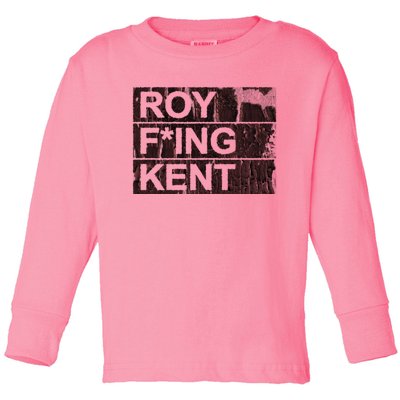 Roy Freaking Kent Vintage Retro Funny Toddler Long Sleeve Shirt