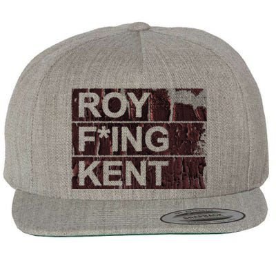 Roy Freaking Kent Vintage Retro Funny Wool Snapback Cap