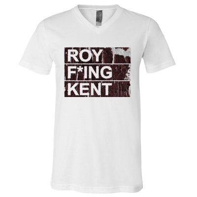 Roy Freaking Kent Vintage Retro Funny V-Neck T-Shirt