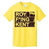 Roy Freaking Kent Vintage Retro Funny Kids T-Shirt