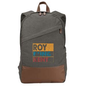 Roy Fing Kent Shirt Roy Freaking Kent Shirt Men And Women Cotton Canvas Backpack