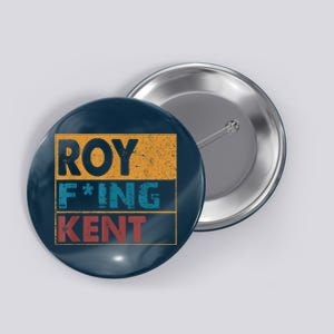 Roy Fing Kent Shirt Roy Freaking Kent Shirt Men And Women Button