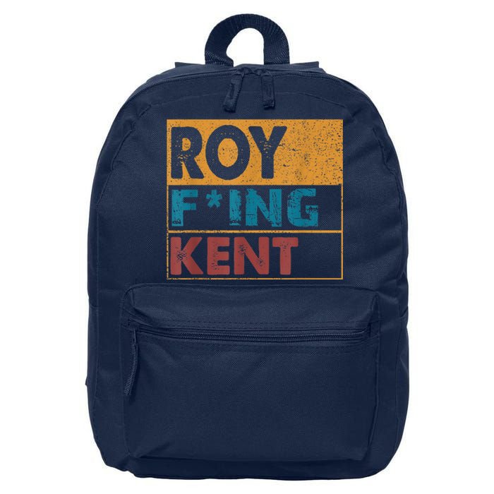 Roy Fing Kent Shirt Roy Freaking Kent Shirt Men And Women 16 in Basic Backpack