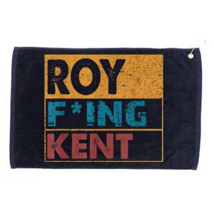 Roy Fing Kent Shirt Roy Freaking Kent Shirt Men And Women Grommeted Golf Towel