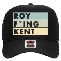 Roy Freaking Kent Retro High Crown Mesh Back Trucker Hat