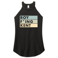 Roy Freaking Kent Retro Women's Perfect Tri Rocker Tank