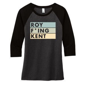 Roy Freaking Kent Retro Women's Tri-Blend 3/4-Sleeve Raglan Shirt