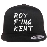 Roy Freaking Kent Flat Bill Trucker Hat