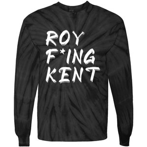 Roy Freaking Kent Tie-Dye Long Sleeve Shirt