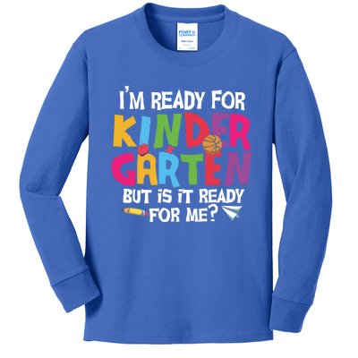 Ready For Kindergarten Cute Kindergarten Great Gift Kids Long Sleeve Shirt