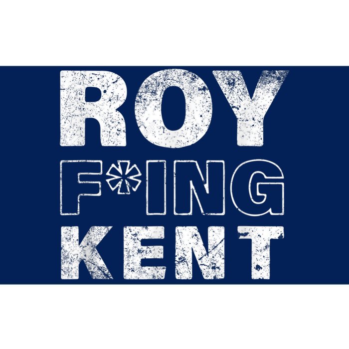 Roy Freaking Kent Vintage Bumper Sticker