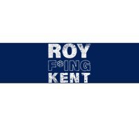 Roy Freaking Kent Vintage Bumper Sticker