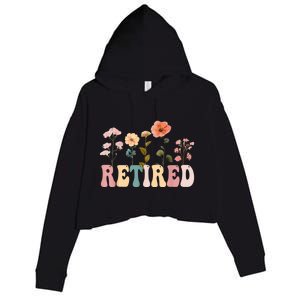 Retired Floral Letters Design Retirement Gifts Crop Fleece Hoodie