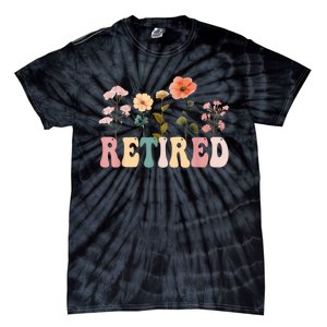 Retired Floral Letters Design Retirement Gifts Tie-Dye T-Shirt