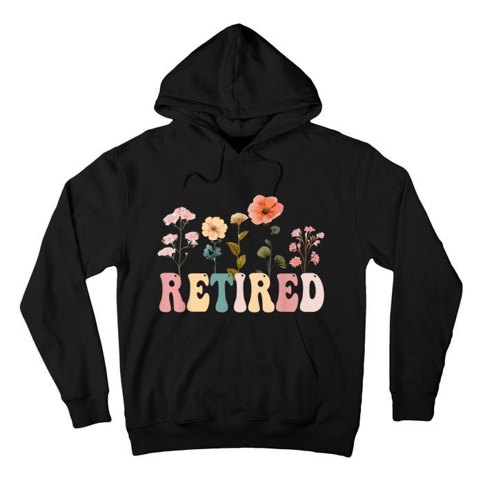 Retired Floral Letters Design Retirement Gifts Tall Hoodie