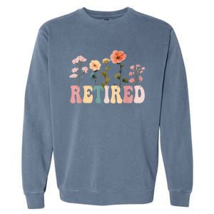 Retired Floral Letters Design Retirement Gifts Garment-Dyed Sweatshirt