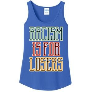 Racism For Losers Equal Rights Activist Cute Gift Ladies Essential Tank