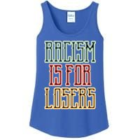 Racism For Losers Equal Rights Activist Cute Gift Ladies Essential Tank