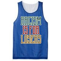 Racism For Losers Equal Rights Activist Cute Gift Mesh Reversible Basketball Jersey Tank