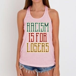 Racism For Losers Equal Rights Activist Cute Gift Women's Knotted Racerback Tank