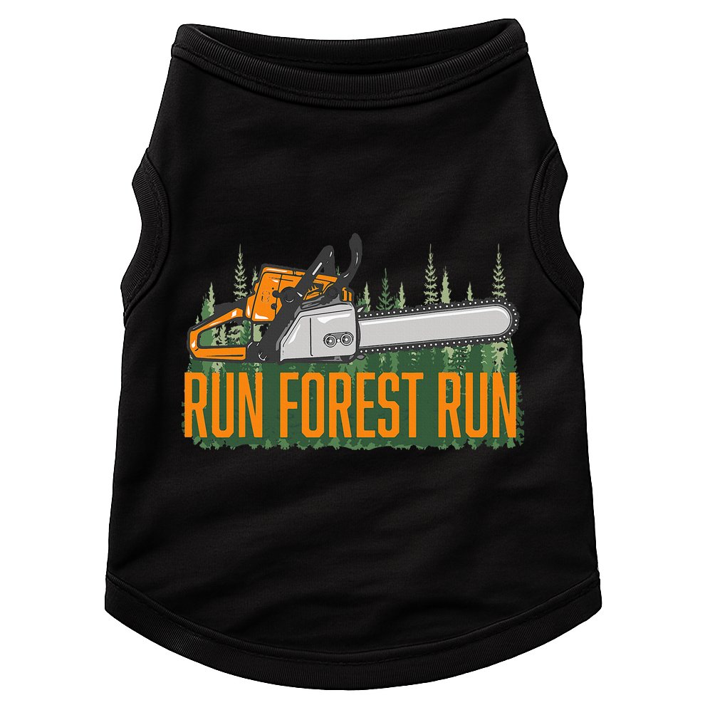 Run Forest Lumberjack Chainsaw & Logger Woodsman Doggie Tank