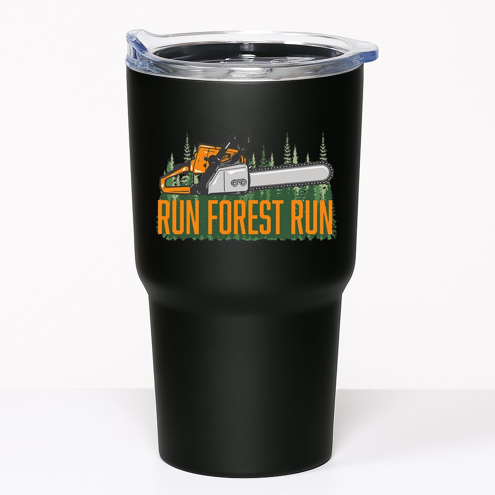Run Forest Lumberjack Chainsaw & Logger Woodsman Tumbler