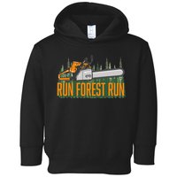 Run Forest Lumberjack Chainsaw & Logger Woodsman Toddler Hoodie