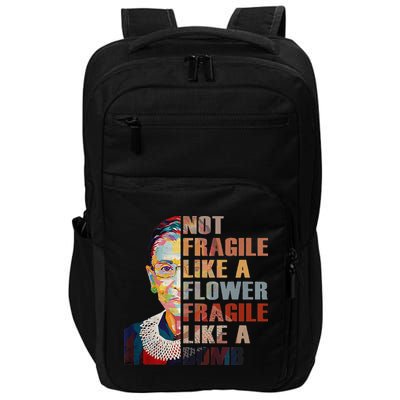 RBG. Fragile Like A Bomb. Ruth Bader Ginsberg Feminist Icon. Impact Tech Backpack