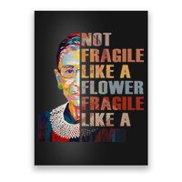 RBG. Fragile Like A Bomb. Ruth Bader Ginsberg Feminist Icon. Poster