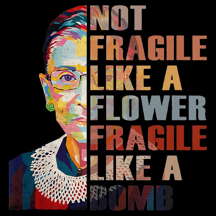 RBG. Fragile Like A Bomb. Ruth Bader Ginsberg Feminist Icon. Poster